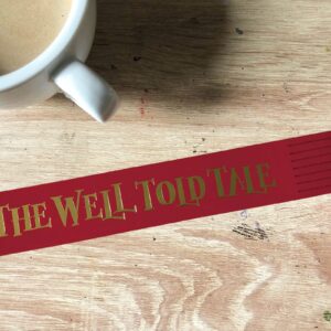 The Well Told Tale Bookmark